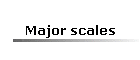 Major scales
