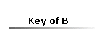 Key of B