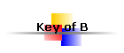 Key of B