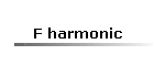 F harmonic